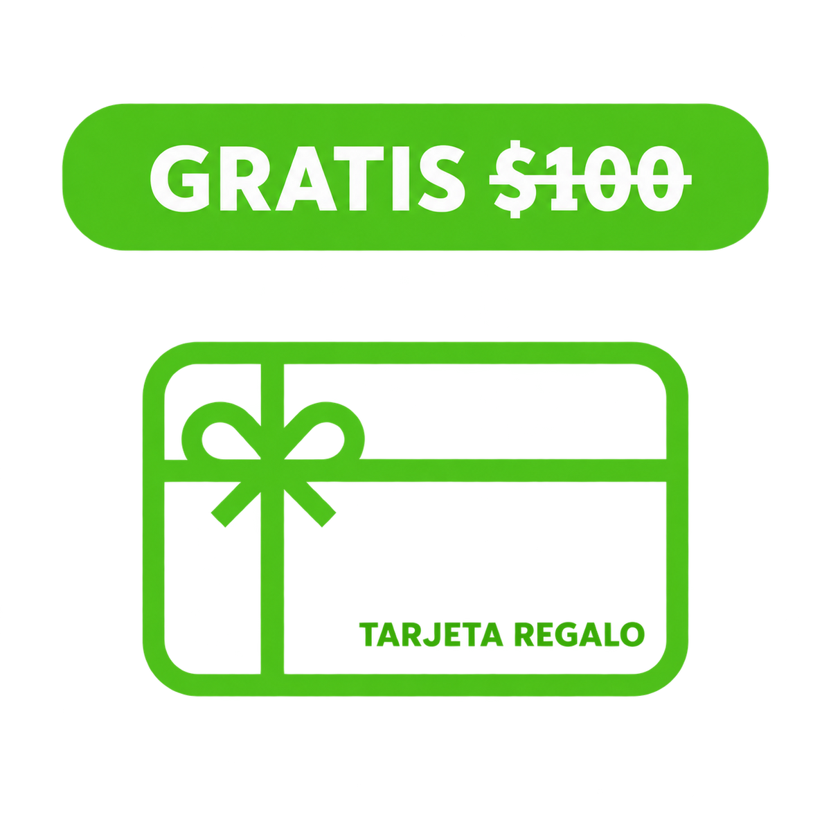 $100 Tarjeta de Regalo